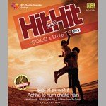 Hit After Hit Solo And Duets Achha To Hum Chalte Hai - Jahid Nazan Song Download